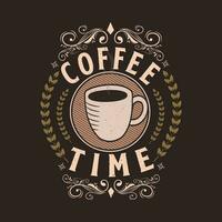 café tiempo. mano dibujado letras frase para imprimir, pancartas, diseño, póster. café refranes y citas. vector