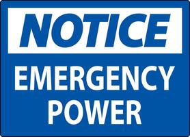 Notice Sign Emergency Power vector