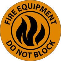 Floor Sign Fire Equipment - Do Not Block vector