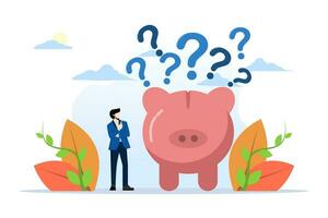 concept of financial question or savings problem, doubt or confusion, banking or economic uncertainty, money contemplation or solution, wealth, confused businessman with piggy bank and question mark. vector