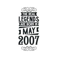 Born in May 2007 Retro Vintage Birthday, real legend are born in May 2007 vector