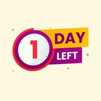 1 day left banner for sale and promotion with Countdown time vector