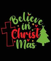 Belive in Christmas vector