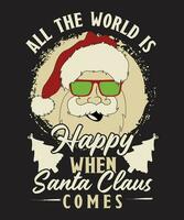 All the world is happy when Santa Claus comes vector