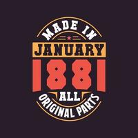 Made in  January 1881 all original parts. Born in January 1881 Retro Vintage Birthday vector