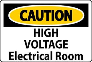 Caution Sign High Voltage - Electrical Room vector