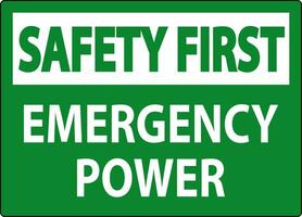 Safety First Sign Emergency Power vector