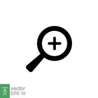 Zoom icon. Simple solid style. Magnify glass with add sign, find, focus, plus, positive, enlarge concept. Black silhouette, glyph symbol. Vector illustration isolated on white background. EPS 10.