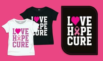 Love hope cure breast cancer t-shirt vector