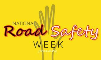 National Road Safety Week. background, banner, card, poster, template. Vector illustration.
