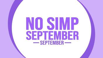 September is No simp September background template. Holiday concept. use to background, banner, placard, card, and poster design template with text inscription and standard color. vector