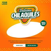 Delicious chilaquiles mexican food menu social media post design template vector