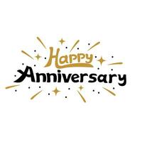 happy anniversary typography design. greeting text for wedding poster, invitation, and other celebration event. vector