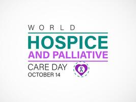 Hospice and Palliative care day is observed each year in October . Banner, poster, card, background design. vector