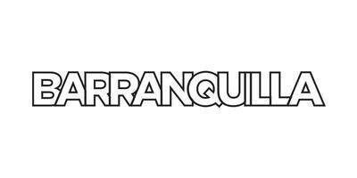 Barranquilla in the Colombia emblem. The design features a geometric style, vector illustration with bold typography in a modern font. The graphic slogan lettering.