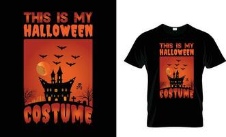 This Is My Halloween Costume Halloween Vector illustration.t-shirt design