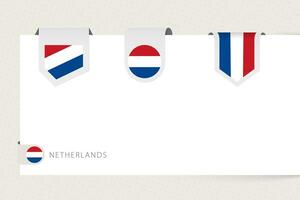 Label flag collection of Netherlands in different shape. Ribbon flag template of Netherlands vector