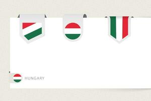 Label flag collection of Hungary in different shape. Ribbon flag template of Hungary vector