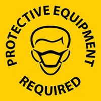 Floor Sign, Protective Equipment Required vector