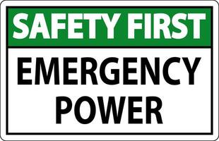 Safety First Sign Emergency Power vector