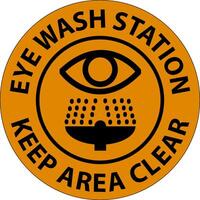 Floor Sign Eye Wash Station - Keep Area Clear vector