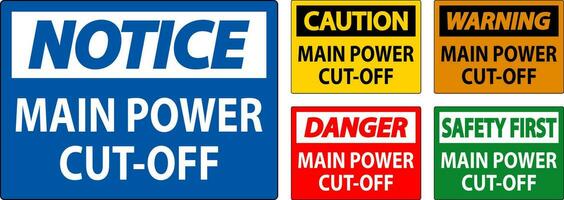 Notice Sign Main Power Cut-Off vector