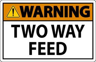 Warning Sign Two Way Feed vector