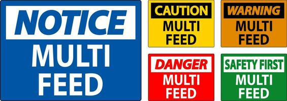 Danger Sign, Multi Feed Label vector