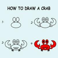 Step by step to draw a Crab. Drawing tutorial a Crab. Drawing lesson for children. Vector illustration.