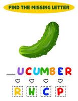 Find the missing letter. Cucumber. educational sheet for children. vector