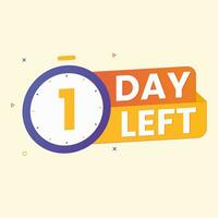 1 day left banner for sale and promotion with Countdown time vector