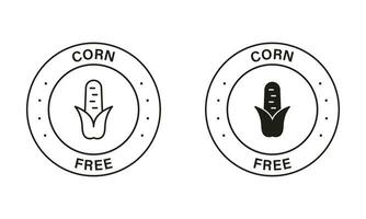 Corn Free Black Circle Stamp Set. No Maize Allergy Ingredient Label. Not Contain Maize Symbol. Free Fructose and Corn Icon. Not Corn Starch Allergen Logo. Isolated Vector Illustration.