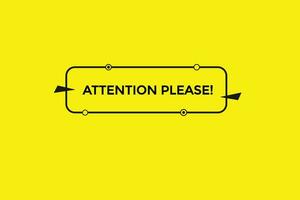 new attention please, modern, website, click button, level, sign, speech, bubble  banner, vector