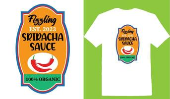 chisporroteando est. 2023 Sriracha salsa 100 orgánico camiseta vector