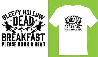 Sleepy Hollow Dead And Breakfast Please Book A Head T-shirt vector
