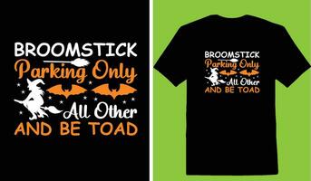 Broomstick Parking Only All Other And Be Toad T-shirt vector