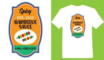 Spicy Est. 2023 Barbeque Sauce 100 Organic T-shirt vector