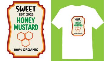 Sweet Est. 2023 Honey Mustard 100 Organic T-shirt vector