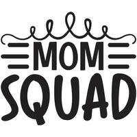 mom squad design vector