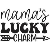 mama's lucky charm vector