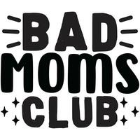 bad moms club vector