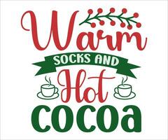 Warm Socks and Hot Cocoa vector