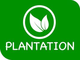 Plantation vector logo or icon, Green background plantation logo