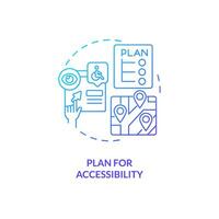 Plan for accessibility blue gradient concept icon. Security system. Universal design. Wayfinding signage. Access control abstract idea thin line illustration. Isolated outline drawing vector