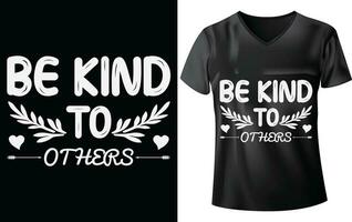 WORLD KINDNESS DAY T-SHIRT DESIGN vector