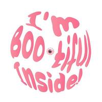 Halloween pink, funny lettering, print, funny joke vector