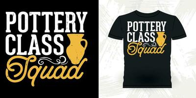 Pottery Class Squad Funny Ceramic Artist Retro Vintage Pottery Maker T-shirt Design vector