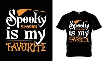 Spooky season is my favorite Halloween vintage typography t shirt design,typography tshirt design vector