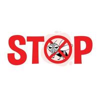 Stop Malaria sign. vector illustration.