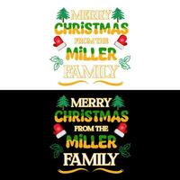 Merry Christmas from the miller family vector